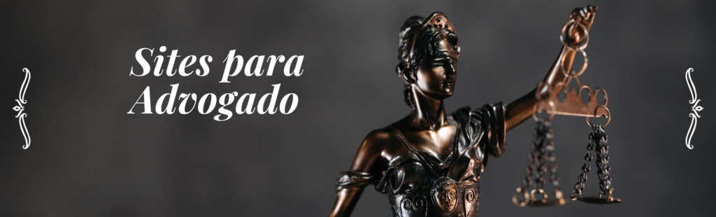 criação e desenvolvimento de sites para advogado